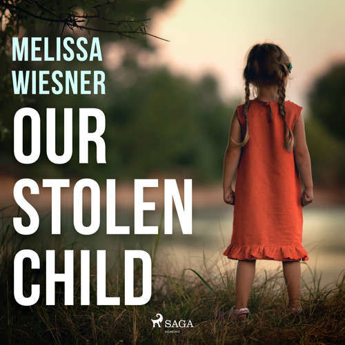 Our Stolen Child (EN) - Melissa Wiesner (mp3 audiokniha)