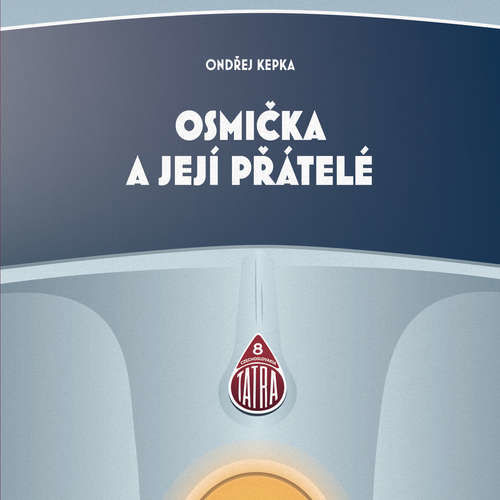 Osmička a její přátelé - Ondřej Kepka (mp3 audiokniha)