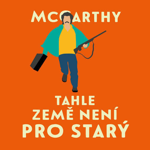 Tahle země není pro starý - Cormac McCarthy (mp3 audiokniha)