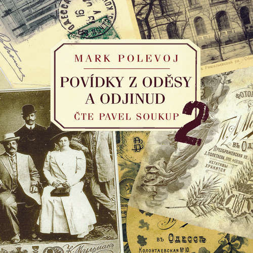Povídky z Oděsy a odjinud 2 - Mark Polevoj (mp3 audiokniha)