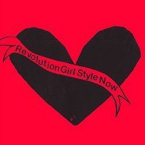 Revolution Girl Style Now (Bikini Kill) (Vinyl / 12