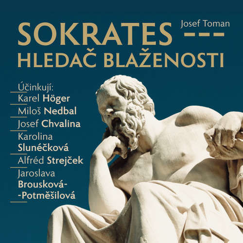 Sokrates - hledač blaženosti - Josef Toman (mp3 audiokniha)