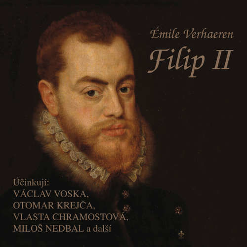 Filip II. - Émile Verhaeren (mp3 audiokniha)