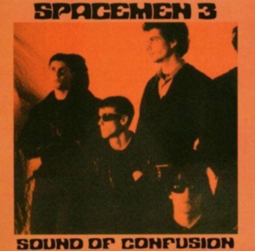 Sound of Confusion (Spacemen 3) (Vinyl / 12