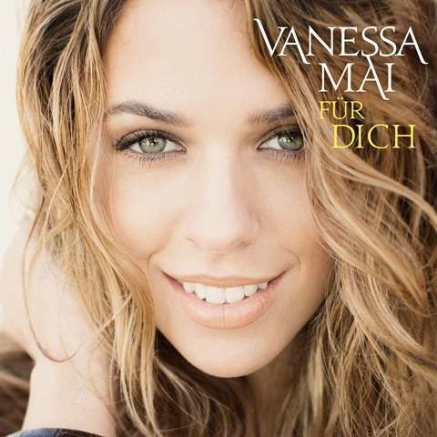 CD MAI, VANESSA - Für dich