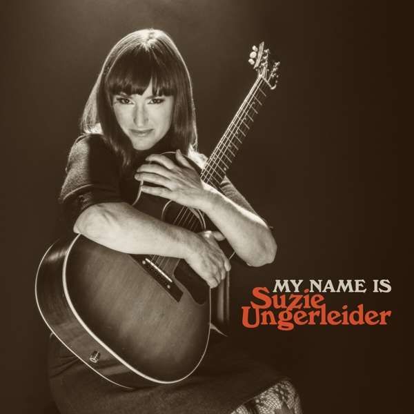 Vinyl UNGERLEIDER, SUZIE - MY NAME IS SUZIE UNGERLEIDER