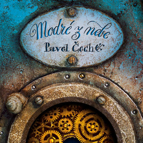 Modré z nebe - Pavel Čech (mp3 audiokniha)