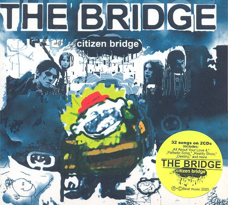 The Bridge, Citizen Bridge, CD
