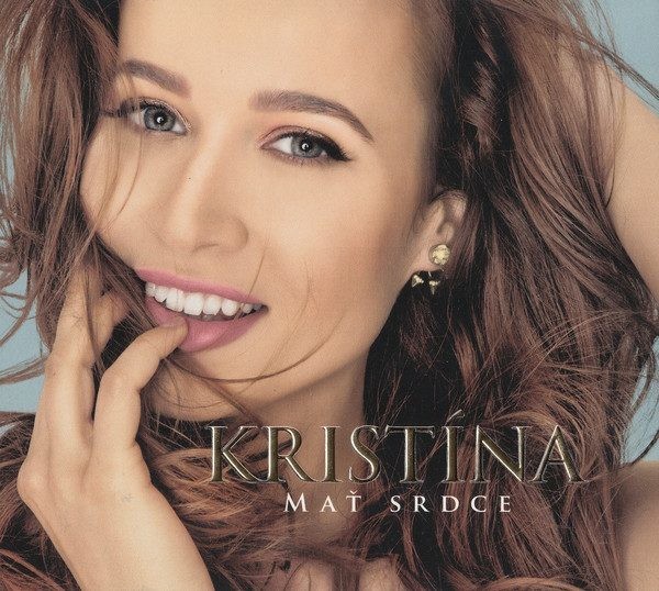 Kristína, Mať Srdce (Deluxe Edition), CD