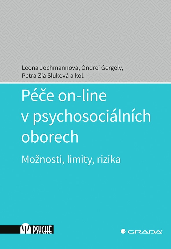Péče on-line v psychosociálních oborech, Jochmanová Leona