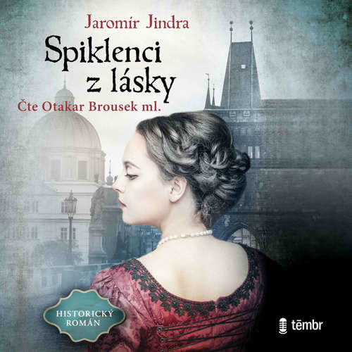 Spiklenci z lásky - Jaromír Jindra (mp3 audiokniha)