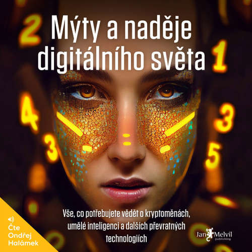 Mýty a naděje digitálního světa - Patrick Zandl (mp3 audiokniha)