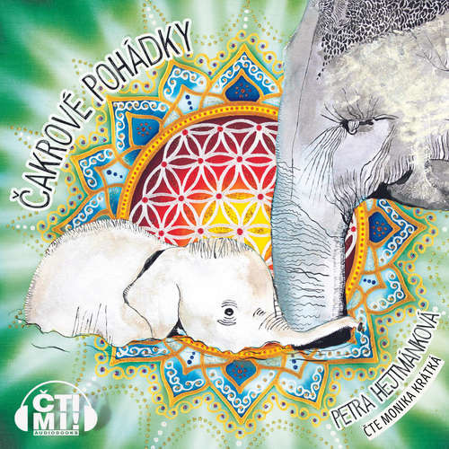 Čakrové pohádky - Petra Hejtmánková (mp3 audiokniha)