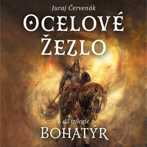 Ocelové žezlo - Juraj Červenák (mp3 audiokniha)