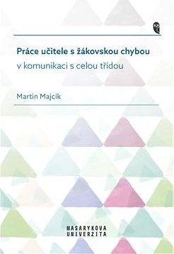 Práce učitele s žákovskou chybou v komunikaci s celou třídou