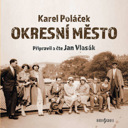 Okresní město - Karel Poláček (mp3 audiokniha)