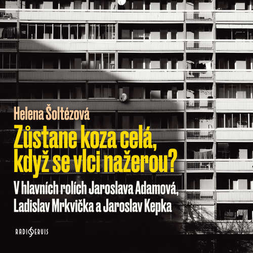 Zůstane koza celá, když se vlci nažerou? - Helena Šoltészová (mp3 audiokniha)