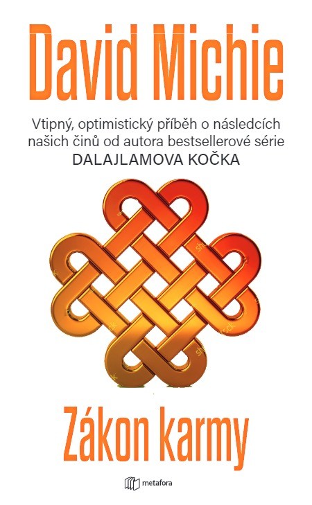Zákon karmy, Michie David
