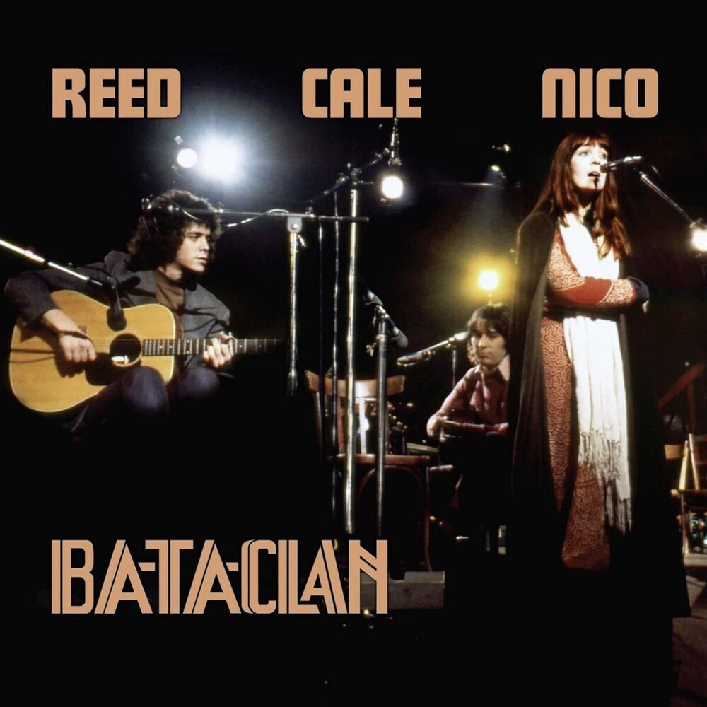& Nico, John Cale - Le Bataclan 1972
