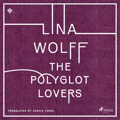 The Polyglot Lovers (EN) - Lina Wolff (mp3 audiokniha)