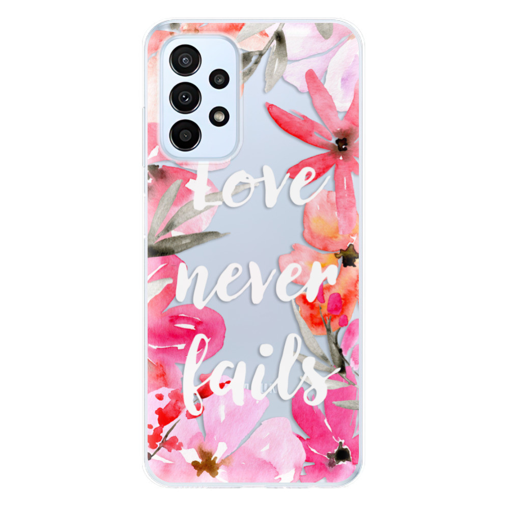 Odolné silikónové puzdro iSaprio - Love Never Fails - Samsung Galaxy A23 / A23 5G