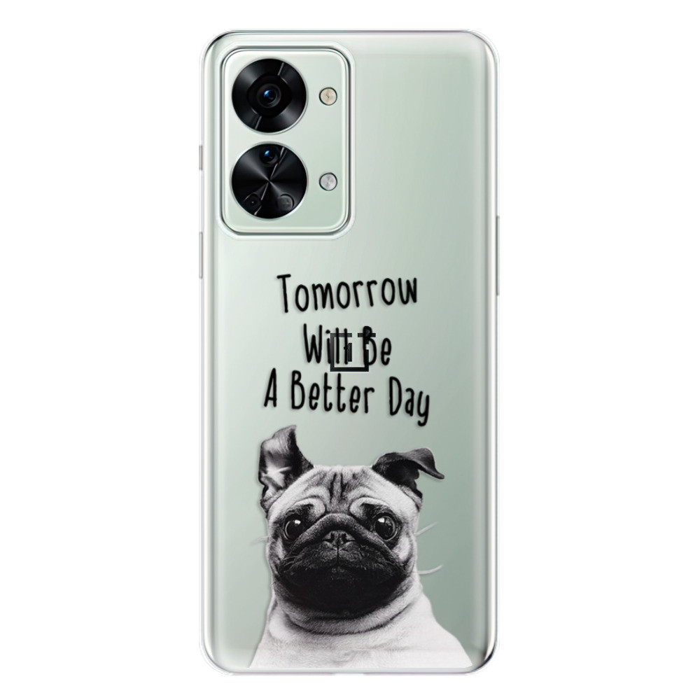 Odolné silikónové puzdro iSaprio - Better Day 01 - OnePlus Nord 2T 5G