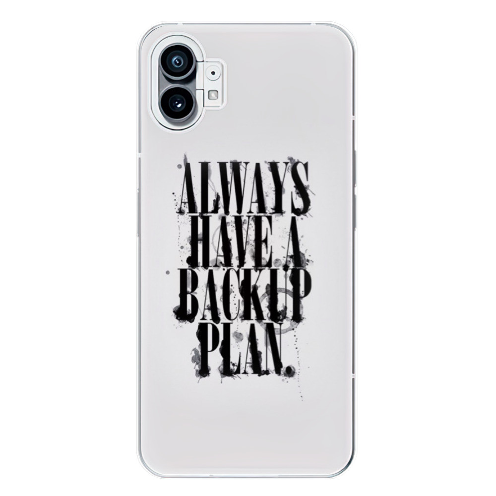 Odolné silikónové puzdro iSaprio - Backup Plan - Nothing Phone (1)