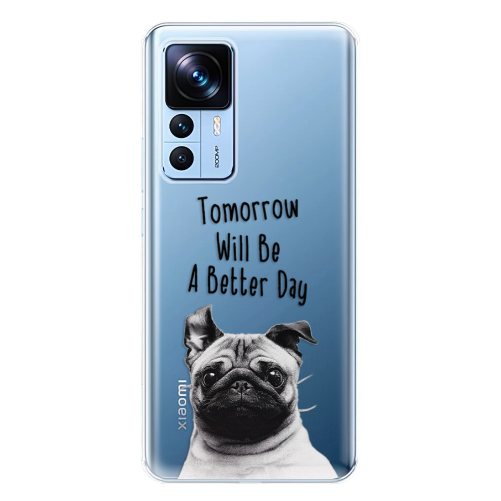 Odolné silikónové puzdro iSaprio - Better Day 01 - Xiaomi 12T / 12T Pro