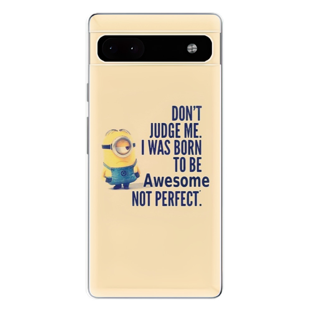Odolné silikónové puzdro iSaprio - Be Awesome - Google Pixel 6a 5G