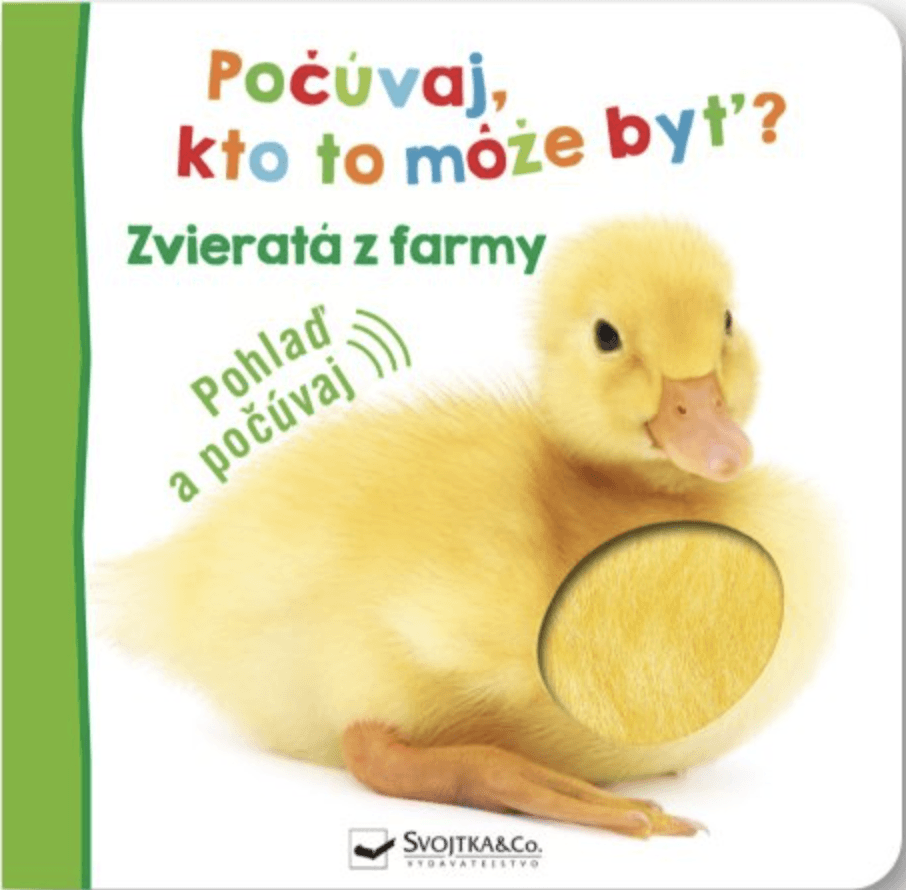 Svojtka Zvieratá z farmy - Počúvaj, kto to môže byť?