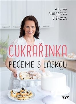 Cukrařinka: pečeme s láskou