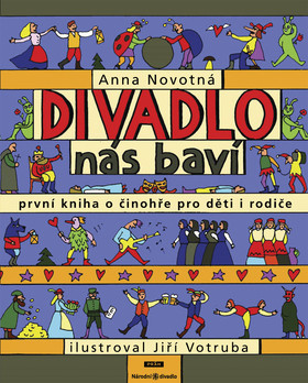 Divadlo nás baví - Anna Novotná
