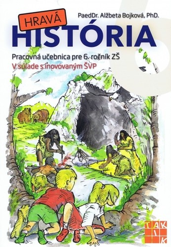 Hravá história 6 - Kolektív autorov