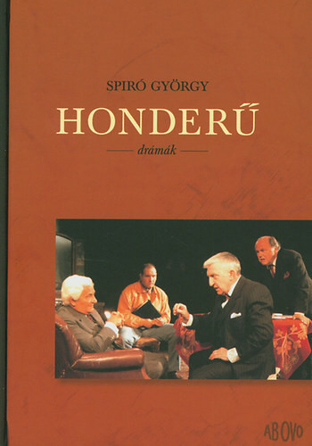 Honderű - Drámák - György Spiró