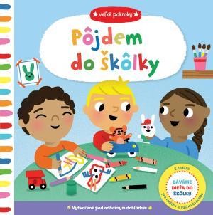 Pôjdem do škôlky - Veľké kroky - Marion Cocklico