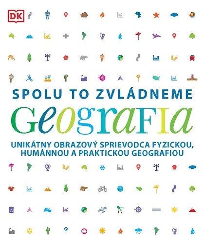 Spolu to zvládneme Geografia - Kolektív autorov,Barbora Andrezálová