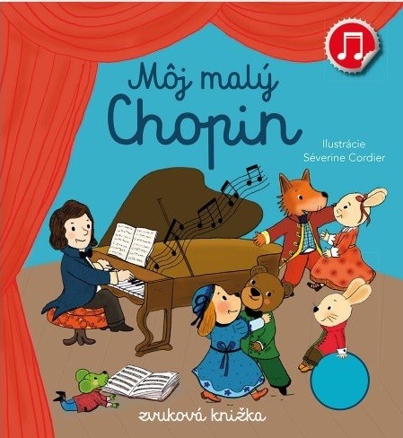 Môj malý Chopin - Emilie Collet,Séverine Cordier
