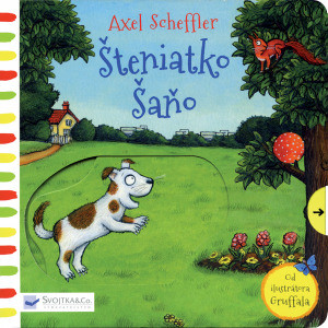 Šteniatko Šaňo - Axel Scheffler