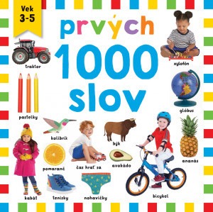 Prvých 1000 slov - Kolektív autorov