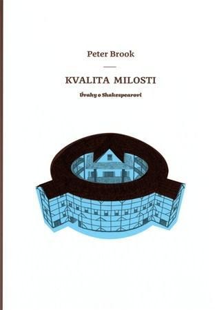 Kvalita milosti - Peter Brook
