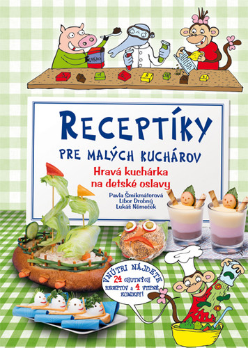 Receptíky pre malých kuchárov - Kolektív autorov