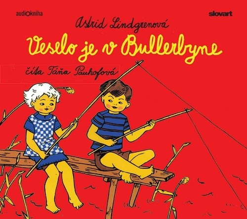 Veselo je v Bullerbyne - audiokniha