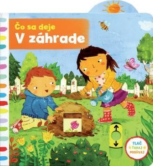 Čo sa deje – V záhrade - Christiane Engel
