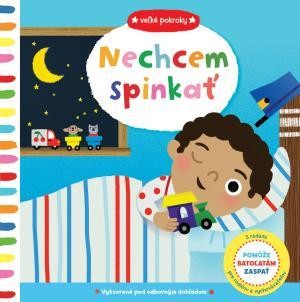 Nechcem spinkať - Veľké kroky - Marion Cocklico