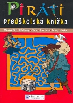Piráti - predškolská knižka - Kolektív autorov