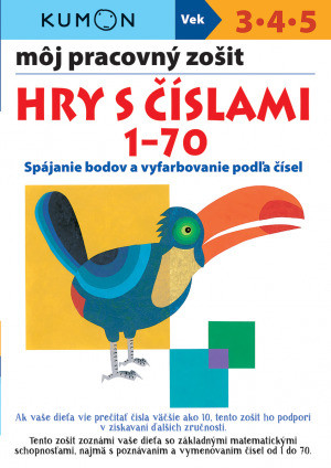 Hry s číslami 1 - 70 - Môj pracovný zošit - Kolektív autorov