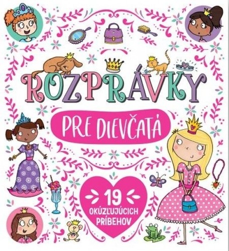 Rozprávky pre dievčatá - Kolektív autorov