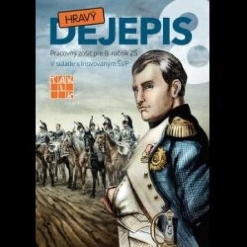 Hravý dejepis 8 - Pracovný zošit - Ľudmila Kónyová,Lenka Krajňáková