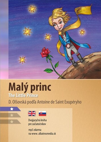 Malý princ A1/A2 (AJ-SJ), 2. vydanie - Dana Olšovská,Antoine de Saint-Exupéry,Aleš Čuma
