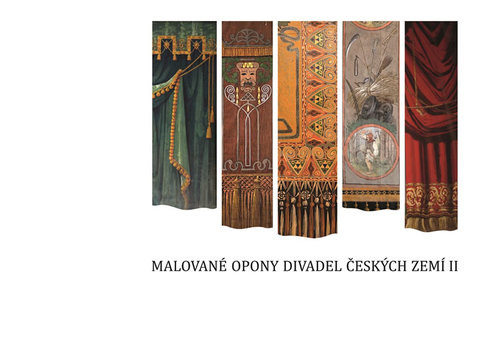 Malované opony divadel českých zemí II - Kolektív autorov